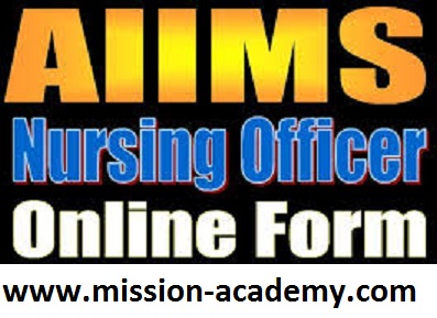 AIIMS Nursing Officer NORCET Online Form 2020